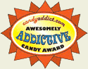 Pretzel Pete - Candy Addict Awesomely Addictive Award
